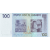 P69 Zimbabwe - 100 Dollars Year 2007 (Replacement)
